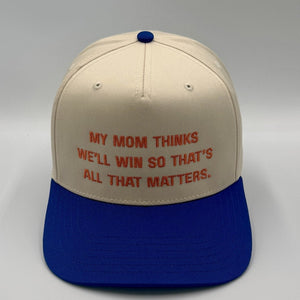 My Mom Thinks We’ll Win, Denver Football 5-Panel Snapback, front view, embroidered by Threaded by Sal (photo 1 of 8)